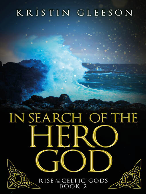 Title details for In Search of the Hero God by Kristin Gleeson - Available